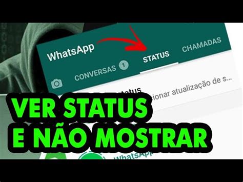 como ver o status do whatsapp escondido|Como ver os Status do WhatsApp sem ser percebido